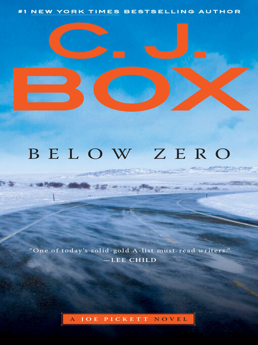 Title details for Below Zero by C. J. Box - Available